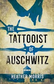 The Tattooist of Auschwitz –&nbsp;REALLY?